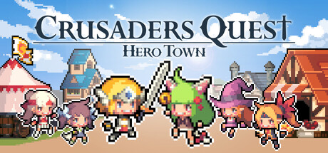 Crusaders Quest : Hero Town Crack Status for PC CrackWatch