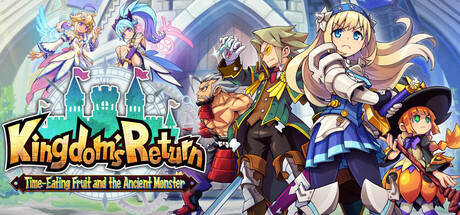Kingdom's Return: Time-Eating Fruit and the Ancient Monster Crack Status for PC CrackWatch