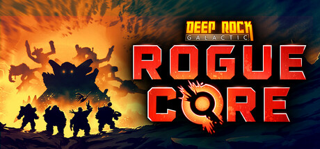 Deep Rock Galactic: Rogue Core key art