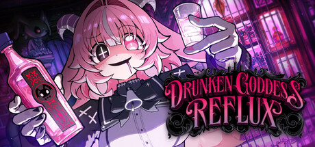 Drunken Goddess Reflux key art