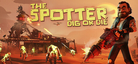 The Spotter: Dig or Die Crack Status for PC CrackWatch