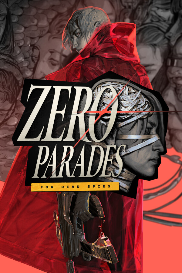 ZERO PARADES: For Dead Spies Crack Status for PC CrackWatch